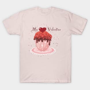 My valentine cupcake T-Shirt